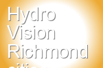 Hydro Vision Richmond